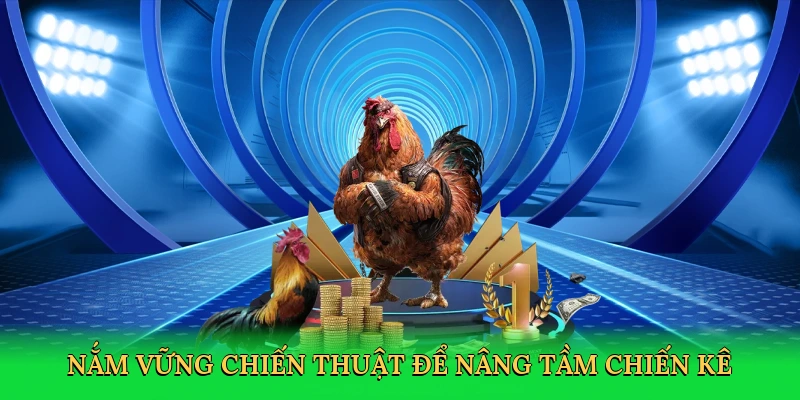 nam-vung-chien-thuat-de-nang-tam-chien-ke-4
