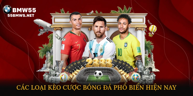 Các loại kèo cược bóng đá phổ biến hiện nay