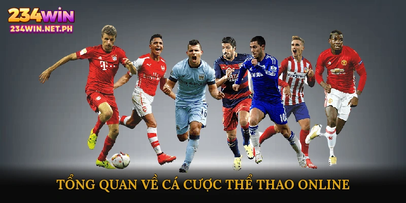 Tổng quan về cá cược thể thao online